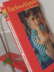 Patchworkfamilie sucht Wohnung / Hilde K�hler-Timm