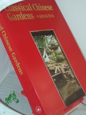 Classical Chinese Gardens.