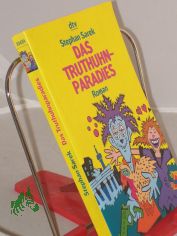 Das Truthuhnparadies : Roman  / Stephan Sarek