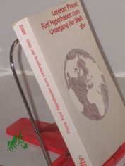 F�nf Hypothesen zum Untergang der Welt / Lorenzo Pinna. Aus dem Ital. von Dorette Deutsch