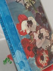 Sprache der Blumen in deutschen Gedichten / Aus 5 Jahrhunderten ausgew. u. eingel. von Friedrich Schnack. Bildauswahl von Heinz Puknus
