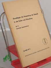 Grundlagen der Anwendung der Seismik in der Suche und Erkundung / von Gottfried Porstendorfer u. Erhard K�hler Mehrteiliges Werk
