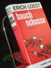 Bauchsch�sse : 10 Erz�hlungen / Erich Loest