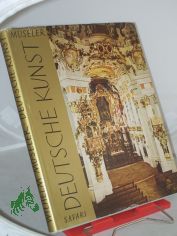 Deutsche Kunst im Wandel der Zeiten / Wilhelm M�seler