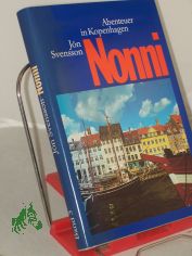 Jon Svensson: Nonni Abenteuer in Kopenhagen