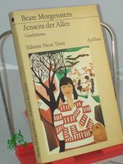 Jenseits der Allee : Geschichten / Beate Morgenstern. Mit e. Nachbemerkung von Sigrid T�pelmann