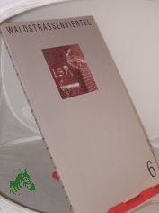 Waldstra�enviertel : eine Publikationsreihe von PRO Leipzig Zeitschrift/Serie