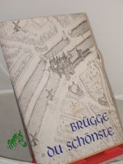 Br�gge, du sch�nste / [E. Kuipers. Dt. �bers.: Lutz Pesch]