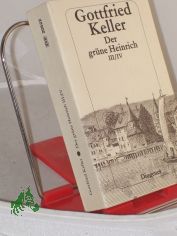 Keller, Gottfried: Der gr�ne Heinrich. - Band. 3/4.