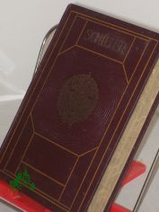 Band 1 / Friedrich von Schiller. Mit e. biograph. Einl. v. Franz Mehring Mehrteiliges Werk