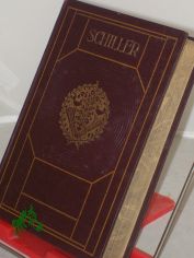 Band 8 / Friedrich von Schiller. Mit e. biograph. Einl. v. Franz Mehring Mehrteiliges Werk