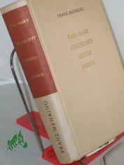 Band. 3. Karl Marx : Geschichte seines Lebens / Hrsg.: Thomas H�hle