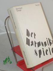 Der Harmonikaspieler : Roman / Bernhard Seeger
