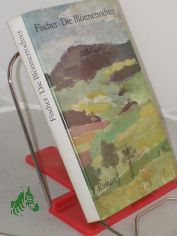 Die Bl�ttnertochter : Roman / Marthe Renate Fischer. Hrsg. von d. Pressestelle d. Evang.-Luther. Kirche in Th�ringen