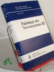 Pathologie des Nervensystems. - Berlin : Springer|| Mehrteiliges Werk||Teil: 3. Entz�ndliche Erkrankungen und Geschw�lste / von H. D. Mennel u. H. Solcher