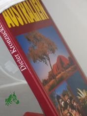Australien / Tim Grimwade. Hrsg. von Dieter Kronzucker