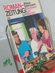 240. Der Brand von Byzanz / Klaus Herrmann