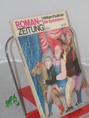 343, Die Spitzbuben / William Faulkner. Dt. von Elisabeth Schnack