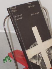 Die ersten Unruhen : e. Konzept / Otto F. Walter. Mit e. Nachw. von Dietrich Simon