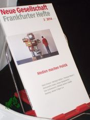 3/2014, Medien machen Politik