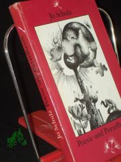 Poesie und Purzelbaum : Verse, Lieder u. Geschichten / Jo Schulz