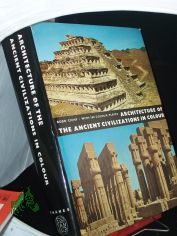 ARCHITECTURE OF THE ANCIENT CIVILIZATIONS IN COLOUR