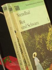 Rot und Schwarz / Stendhal. Aus d. Franz. �bers. von Rudolf Lewy. Bearb. von Elisabeth Schneider. Mit e. Nachw. von Manfred Naumann Mehrteiliges Werk