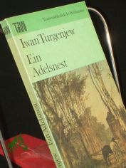 Ein Adelsnest / Iwan Turgenjew. Aus d. Russ. �bers. von Herbert Wotte