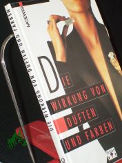 Die Wirkung von D�ften und Farben