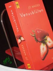 Venusbl�ten : Roman / Jo Maeder. Aus dem Amerikan. von Ingrid Krane-M�schen