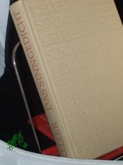 Das Sinngedicht / Gottfried Keller. Mit e. Nachw. v. Hans Richter. Federzeichnungen v. Frank Ruddigkeit