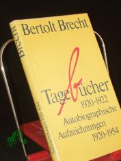 Tageb�cher 1920-1922 neunzehnhundertzwanzig bis neunzehnhundertzweiundzwanzig