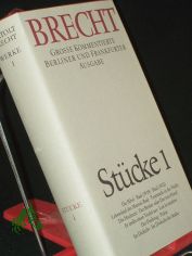 Brecht, Bertolt: Werke. - Band. 1. St�cke. / Bearb. von Hermann K�hler
