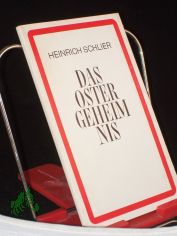 Das Ostergeheimnis / Heinrich Schlier