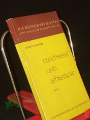 Gleichnisse und Lehrst�cke im Evangelium / Heinrich Kahlefeld Mehrteiliges Werk