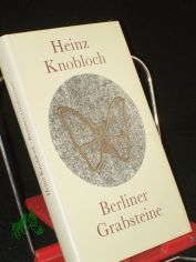 Berliner Grabsteine / Heinz Knobloch