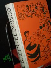 El quisco / Eduard Klein. Illustrationen von Jos� Sancha
