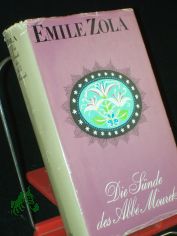Die S�nde des Abb� Mouret : Roman / Emile Zola. Aus d. Franz. �bertr. von Albert Kl�ckner