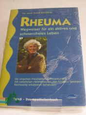 Rheuma erkennen und erfolgreich behandeln / Erich Kienholz. Wiss. Computerill.: Christiane von Solodkoff ; Michael von Solodkoff