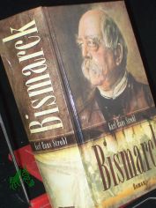Bismarck / Karl Hans Strobl