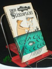 Der S�ndfloh : Grotesken, Parodien, Spr�che / Christian Morgenstern. Die Ausw. u. Zsstellg bes. Walter P�schel. Mit e. Geleitw. v. Arnold Zweig. Illustrationen: Armin Zoll