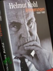 Kohl, Helmut: Erinnerungen. -Teil: 1930 - 1982