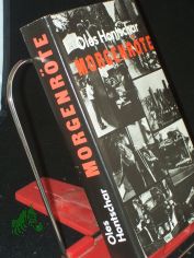 Morgenr�te : Roman / Oles Hontschar. Dt. von Johann Warkentin