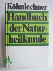 Handbuch der Naturheilkunde BAND 1,