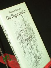 Die Poggenpuhls : Roman / Theodor Fontane. Nachw. u. Anm. von Hans-Heinrich Reuter