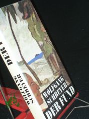 Der Fund oder die Abenteuer des Uwe Reuss : Roman / Wolfgang Schreyer