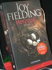 Herzsto� : Roman / Joy Fielding. Dt. von Kristian Lutze