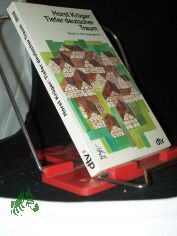 Tiefer deutscher Traum : Reisen in d. Vergangenheit / Horst Kr�ger