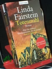 Totenmahl : Roman / Linda Fairstein. Aus dem Amerikan. von Manuela Thurner