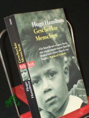 Gescheckte Menschen / Hugo Hamilton. Aus dem Engl. von Henning Ahrens
